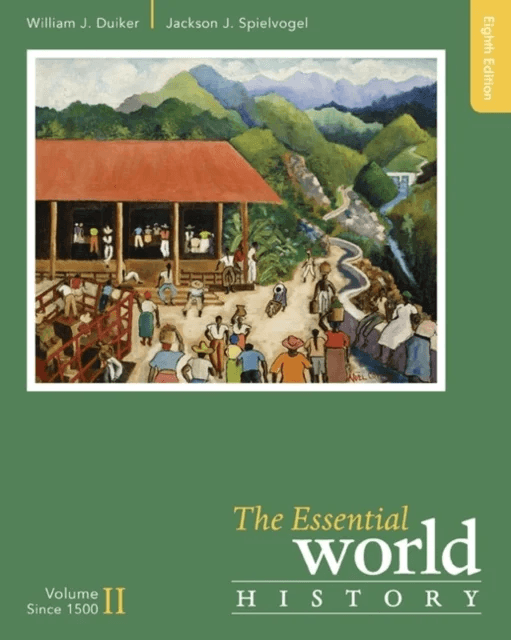 The Essential World History, Volume II: Since 1500 av William J. (The Pennsylvania State University) Duiker, Jackson (The Pennsylvania State Universit