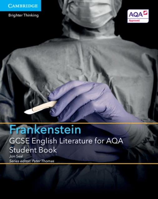 GCSE English Literature for AQA Frankenstein Student Book av Jon Seal