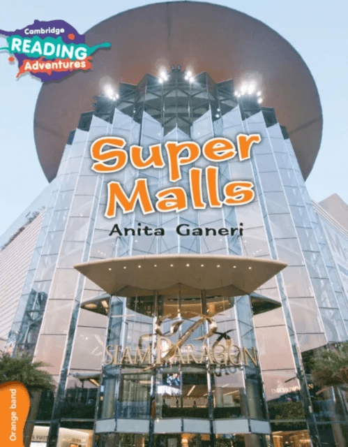 Cambridge Reading Adventures Super Malls Orange Band av Anita Ganeri