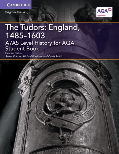A/AS Level History for AQA The Tudors: England, 1485¿1603 Student Book av Hannah Dalton