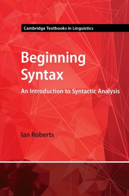 Beginning Syntax av Ian (University of Cambridge) Roberts