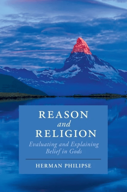 Reason and Religion av Herman (Universiteit Utrecht The Netherlands) Philipse