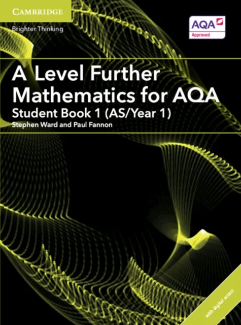 A Level Further Mathematics for AQA Student Book 1 (AS/Year 1) with Digital Access (2 Years) av Paul Fannon