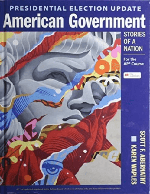 Presidential Election Update American Government: Stories of a Nation av Scott (University of Minnesota) Abernathy, Karen (Holy Family High School Col