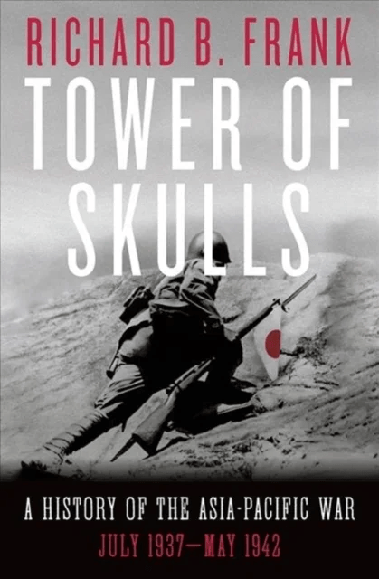 Tower of Skulls av Richard B. Frank