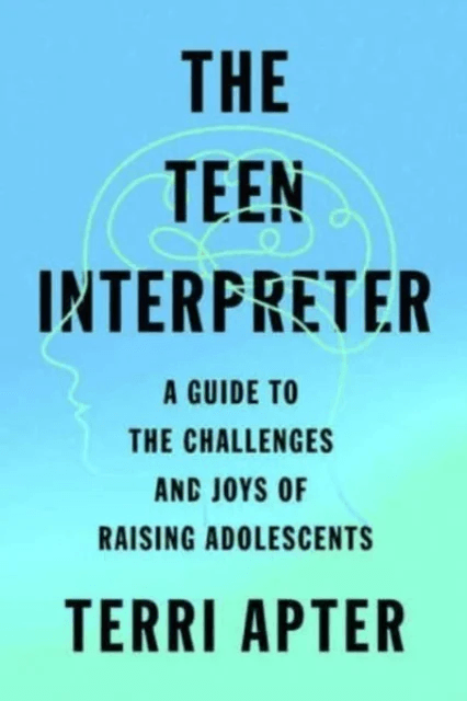 The Teen Interpreter av Terri Apter