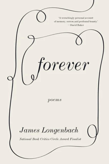 Forever av James Longenbach