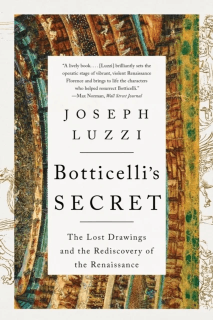 Botticelli's Secret av Joseph (Bard College) Luzzi