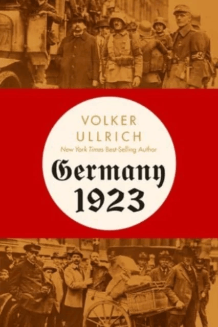 Germany 1923 av Volker Ullrich