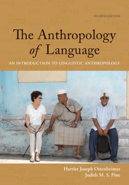 Student Workbook with Reader for Ottenheimer/Pine's The Anthropology of Language: An Introduction to av Harriet (Kansas State University) Ottenhe