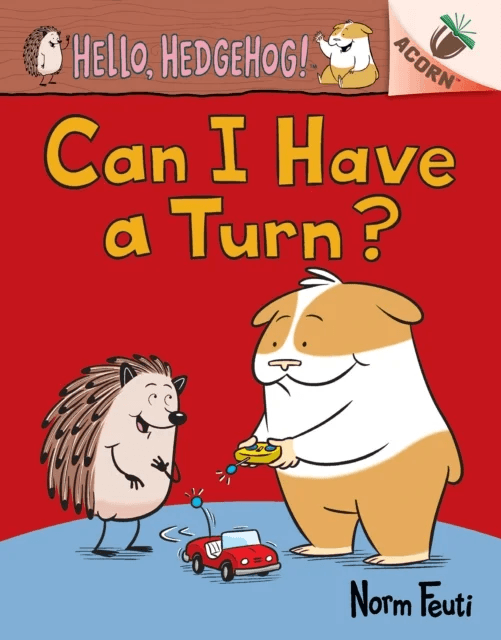 Can I Have a Turn?: An Acorn Book (Hello, Hedgehog! #5) av Norm Feuti