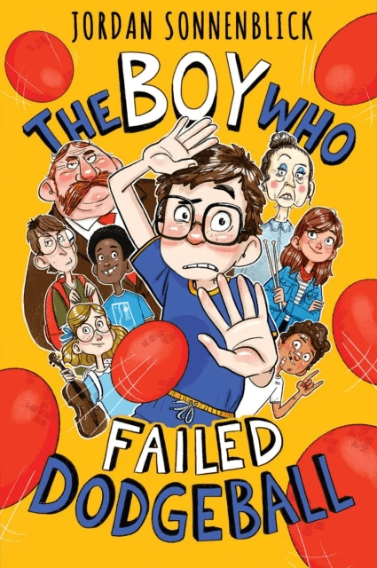 The Boy Who Failed Dodgeball av Jordan Sonnenblick