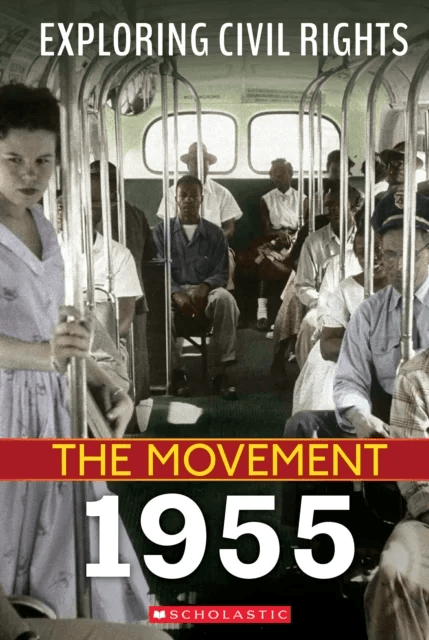 1955 (Exploring Civil Rights: The Movement) av Nel Yomtov