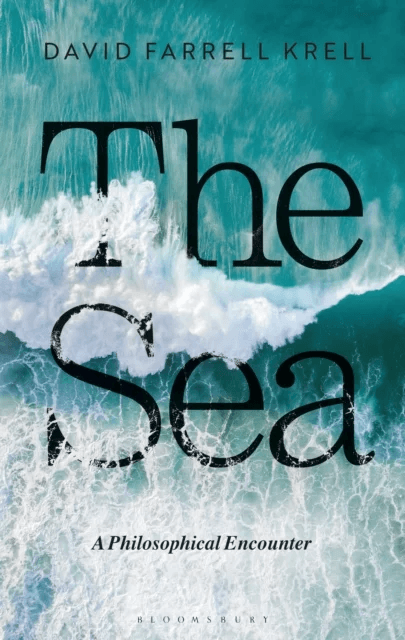 The Sea av David Farrell Krell