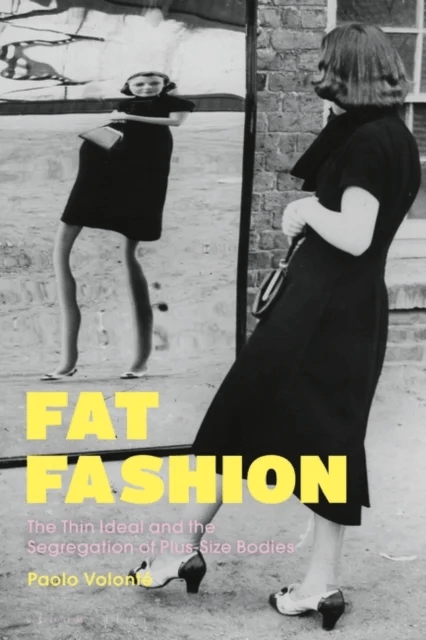Fat Fashion av Paolo (Politecnico di Milano Italy) Volonte