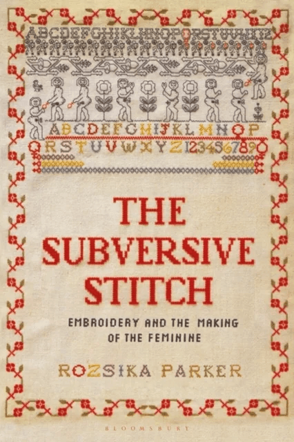 The Subversive Stitch av Rozsika Parker