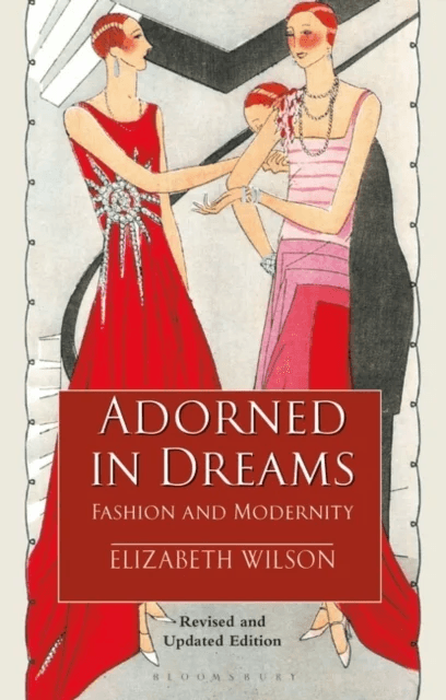 Adorned in Dreams av Elizabeth (Independent Scholar UK) Wilson