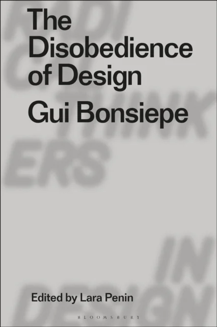 The Disobedience of Design av Lara (Parsons School of Design USA) Penin