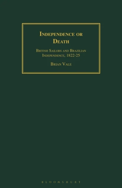 Independence or Death av Brian Vale