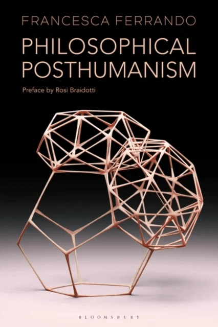 Philosophical Posthumanism av Francesca (New York University USA) Ferrando