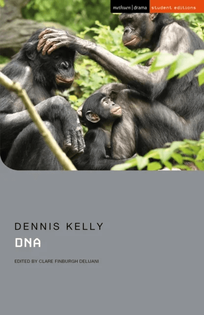DNA av Dennis Kelly