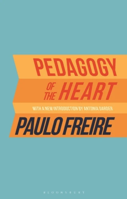 Pedagogy of the Heart av . Paulo Freire