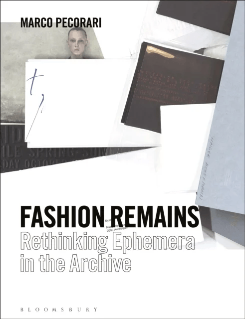 Fashion Remains av Professor Marco (Parsons Paris France) Pecorari
