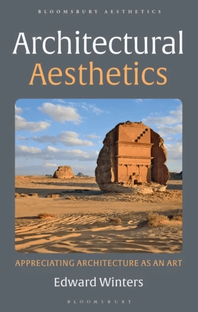 Architectural Aesthetics av Mr Edward Winters
