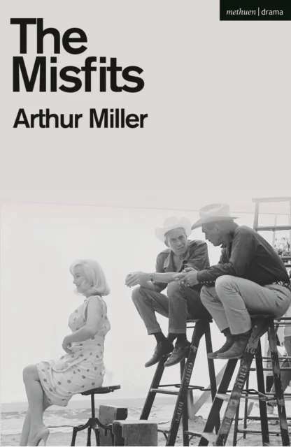 The Misfits av Arthur Miller