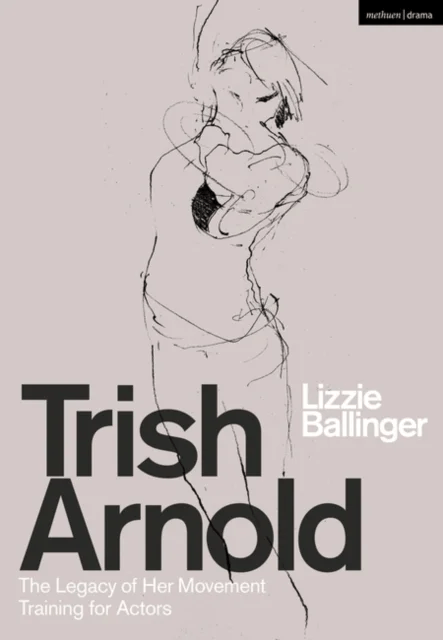 Trish Arnold av Lizzie (RADA UK) Ballinger