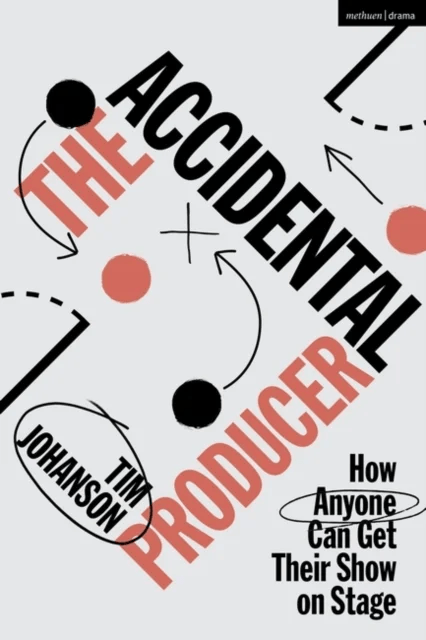 The Accidental Producer av Tim Johanson