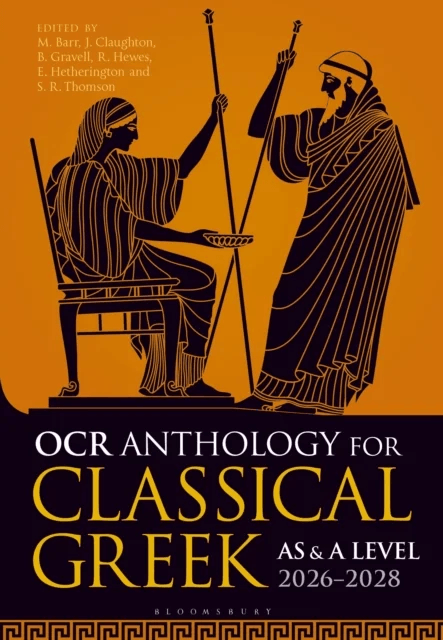 OCR Anthology for Classical Greek AS and A Level: 2026¿2028 av Matthew (RMS for Girls UK) Barr, John (King Edward's School Birmingham UK) Claught
