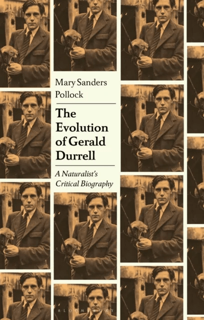 The Evolution of Gerald Durrell av Professor Mary Sanders (Professor of English Stetson University USA) Pollock