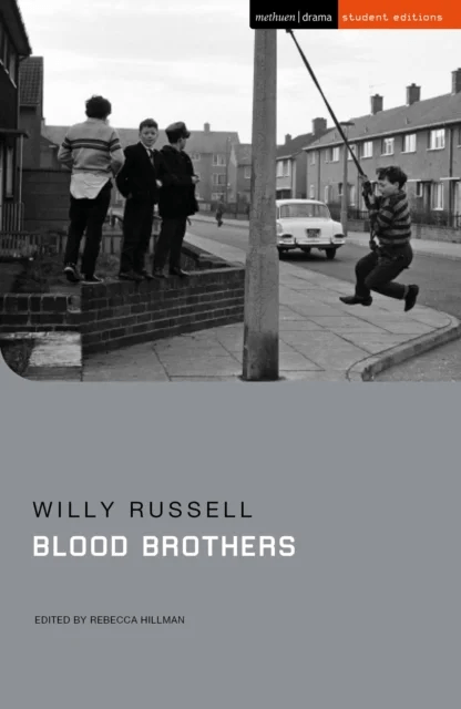 Blood Brothers av Willy Russell