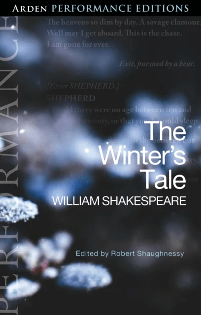 The Winter's Tale: Arden Performance Editions av William Shakespeare