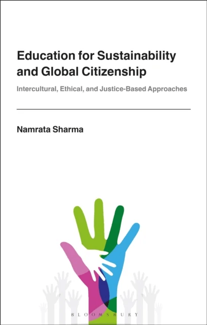 Education for Sustainability and Global Citizenship av Dr Namrata (State University of New York USA) Sharma