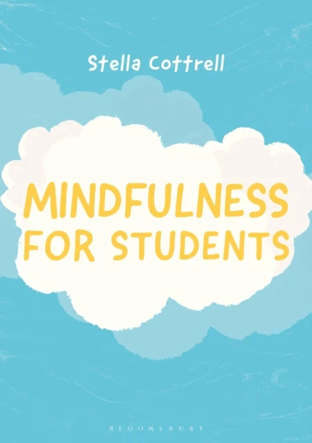 Mindfulness for Students av Stella Cottrell