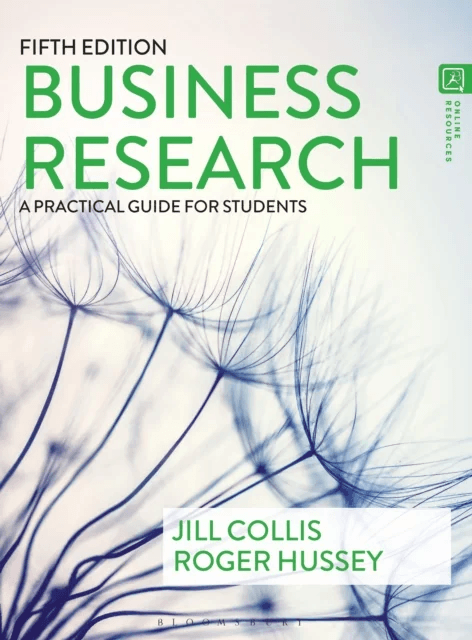 Business Research av Jill (Formerly of Brunel University UK) Collis, Roger (University of the West of England UK) Hussey