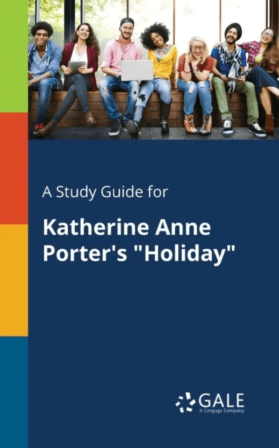 A Study Guide for Katherine Anne Porter's "Holiday" av Cengage Learning Gale