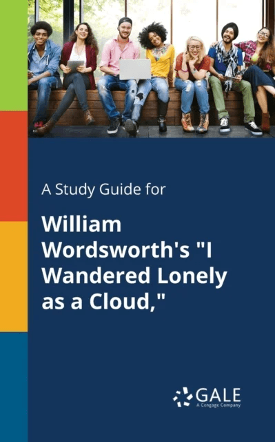 A Study Guide for William Wordsworth's "I Wandered Lonely as a Cloud," av Cengage Learning Gale