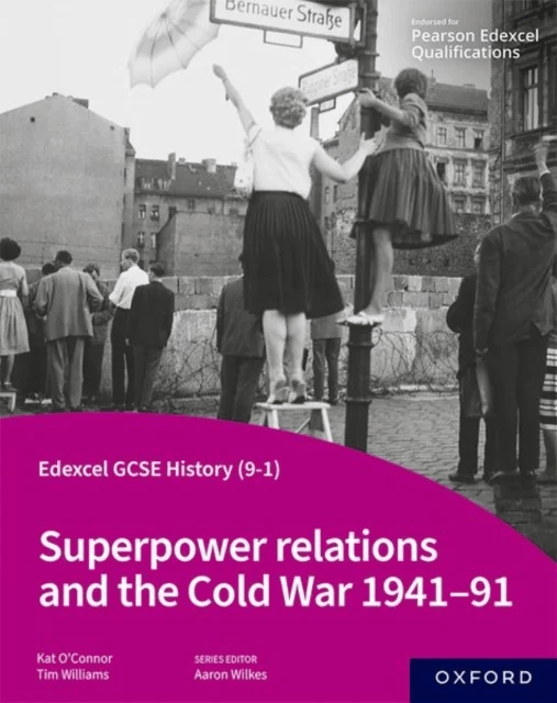Edexcel GCSE History (9-1): Superpower relations and the Cold War 1941-91 Student Book av Tim Williams, Kat O'Connor