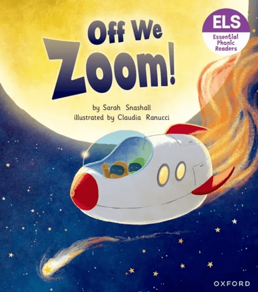 Essential Letters and Sounds: Essential Phonic Readers: Oxford Reading Level 3: Off We Zoom! av Sarah Snashall