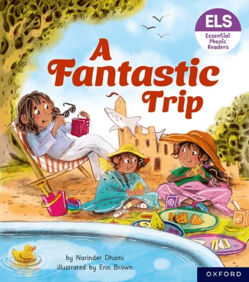 Essential Letters and Sounds: Essential Phonic Readers: Oxford Reading Level 4: A Fantastic Trip av Narinder Dhami