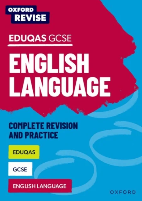 Oxford Revise: Eduqas GCSE English Language av Julia Naughton