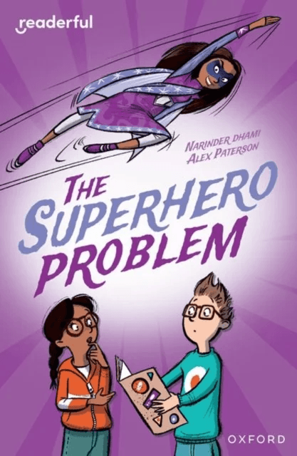 Readerful Independent Library: Oxford Reading Level 18: The Superhero Problem av Narinder Dhami
