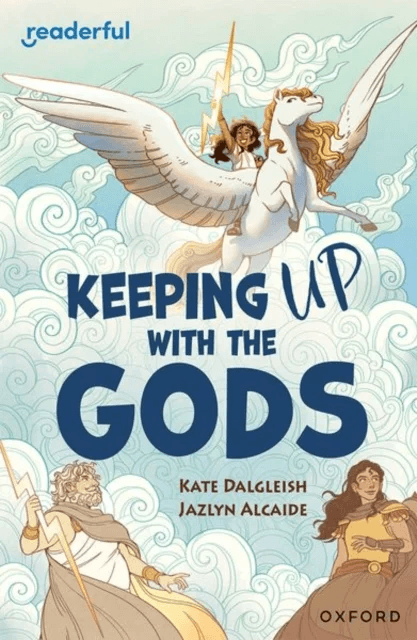 Readerful Independent Library: Oxford Reading Level 19: Keeping Up With the Gods av Kate Dalgleish