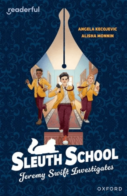 Readerful Independent Library: Oxford Reading Level 20: Sleuth School: Jeremy Swift Investigates av Angela Kecojevic