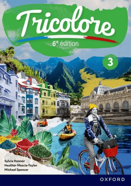 Tricolore 6e edition: Student Book 3
