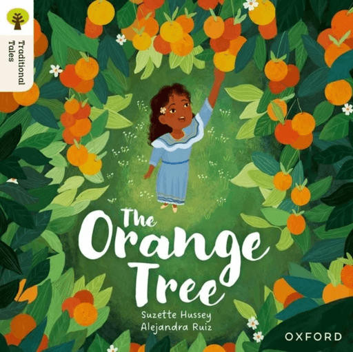 Oxford Reading Tree Traditional Tales: Level 8: The Orange Tree av Suzette Hussey