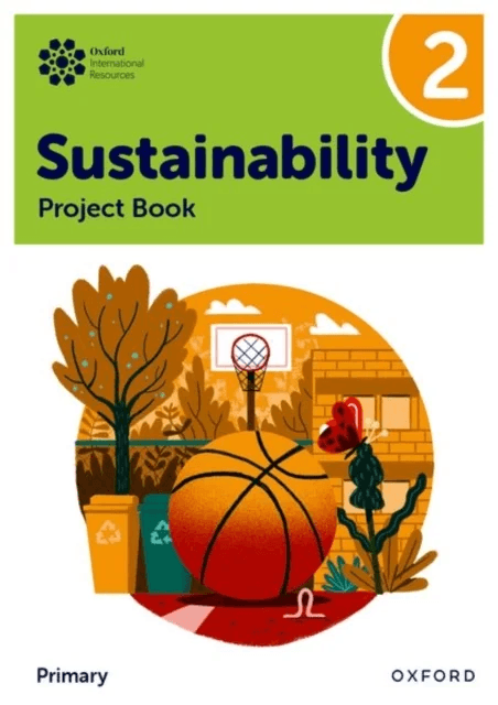 Oxford International Sustainability: Project Book 2 (Primary) av Jody Ellenby